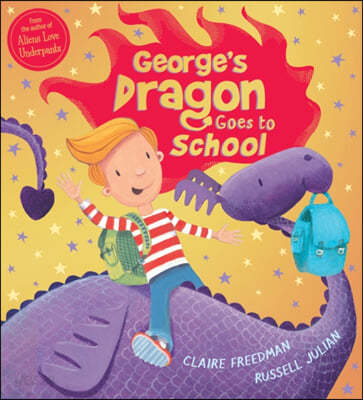 George&#39;s Dragon Goes to School