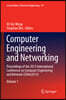 Computer Engineering and Networking: Proceedings of the 2013 International Conference on Computer Engineering and Network (Cenet2013)
