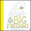 My Little Book of Big Freedoms