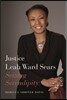 Justice Leah Ward Sears: Seizing Serendipity