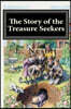 The Story of the Treasure Seekers