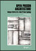 Open Prison Architecture: Design Criteria for a New Prison Typology