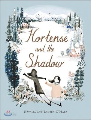 Hortense and the Shadow