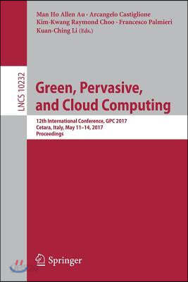 Green, Pervasive, and Cloud Computing