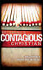 Becoming a Contagious Christian