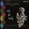 Frank Sinatra (프랭크 시나트라) - Sings for Only the Lonely [LP]