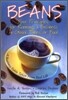 Beans: Four Principles for Running a Business in Good Times or Bad: A Business Fable Taken from Real Life