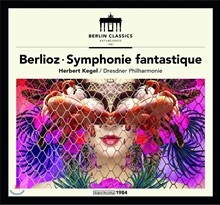 Herbert Kegel 베를리오즈: 환상 교향곡 (Berlioz: Symphonie Fantastique) 헤르베르트 케겔, 드레스덴 필하모니