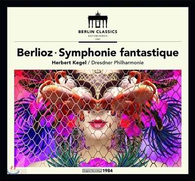 Herbert Kegel 베를리오즈: 환상 교향곡 (Berlioz: Symphonie Fantastique) 헤르베르트 케겔, 드레스덴 필하모니