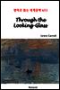 Through the Looking-Glass - 영어로 읽는 세계문학 653