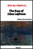 The Rise of Silas Lapham - 영어로 읽는 세계문학 652