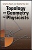 Topology and Geometry for Physicists