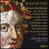 Cinquecento 장 규이요: 테 데움 라우다무스, 아베 마리아 외 종교 작품집 (Jean Guyot: Te Deum Laudamus, Ave Maria) 친케첸토