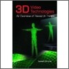 3D Video Technologies