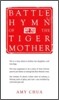 Battle Hymn of the Tiger Mother