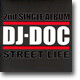 DJ DOC - Street Life