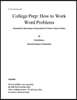 College Prep: How to Work Word Problems: Quantitative Reasoning as Preparation for Future Science Studies