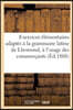 Exercices Élémentaires Adaptés À La Grammaire Latine de Lhomond, À l'Usage Des Commerçants (Éd.1868)