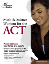 Math and Science Workout for the ACT