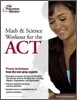 Math and Science Workout for the ACT