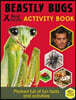 Bear Grylls Sticker Activity: Beastly Bugs