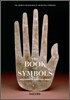 The Book of Symbols. Reflections on Archetypal Images