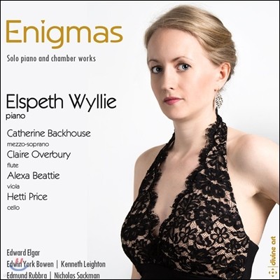 Elspeth Wyllie 에니그마 - 피아노 독주 & 실내악 작품집 (Enigmas - Solo Piano & Chamber Works: Elgar / Bowen / Leighton / Rubbra / Sackman) 엘스페스 와일리