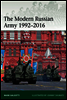 The Modern Russian Army 1992?2016
