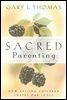 Sacred Parenting