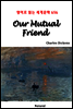 Our Mutual Friend - 영어로 읽는 세계문학 656