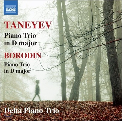 Delta Piano Trio 타네예프 / 보로딘: 피아노 삼중주 (Taneyev / Borodin: Piano Trios in D Major) 델타 피아노 트리오