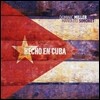 Dominic Miller (도미닉 밀러) - Hecho En Cuba (메이드 인 쿠바)