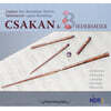Siri Rovatkay-Sohns 챠칸과 비더마이어 (Csakan & Biedermeier)