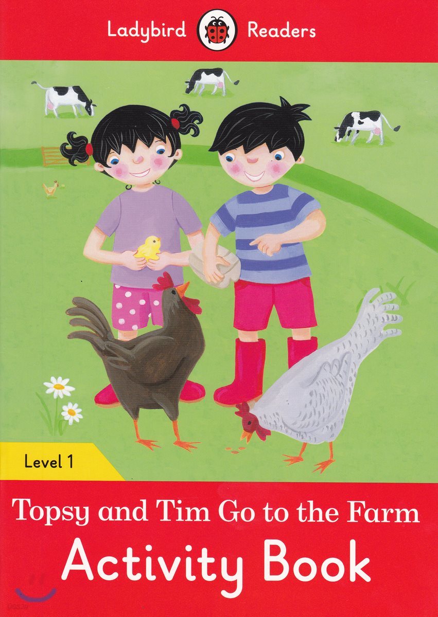 Ladybird Readers 1 : Topsy and Tim: Go to the Farm (Activity Book)