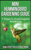 Mini Hummingbird Gardening Guide: 7 Steps to Hummingbird Gardening