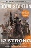 12 Strong: The Declassified True Story of the Horse Soldiers