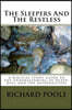 The Sleepers And The Restless