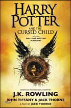Harry Potter and the Cursed Child, Parts One and Two: The Official Playscript of the Original West End Production: The Official Script Book of the Ori