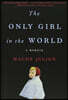 The Only Girl in the World