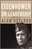 Eisenhower on Leadership