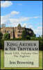 King Arthur & Sir Tristram: The Fighter