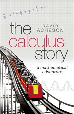 The Calculus Story: A Mathematical Adventure