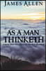 As a Man Thinketh