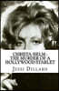 Christa Helm: The Murder of a Hollywood Starlet