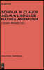 Scholia in Claudii Aeliani libros de natura animalium