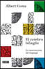 El Cerebro Bilingue / The Bilingual Brain