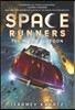 Space Runners #1: The Moon Platoon