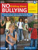 No Kidding about Bullying: 126 Ready-To-Use Activities to Help Kids Manage Anger, Resolve Conflicts, Build Empathy, and Get Along