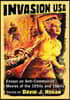 Invasion USA: Essays on Anti-Communist Movies of the 1950s and 1960s