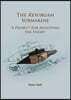 The Resurgam Submarine: 'A Project for Annoying the Enemy'